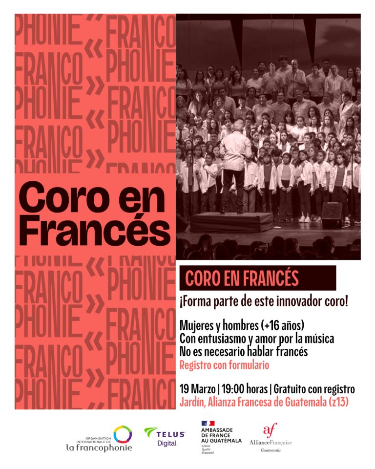 Coro en Francés en Guatemala: ¡Cantemos Juntos en la Francofonía!